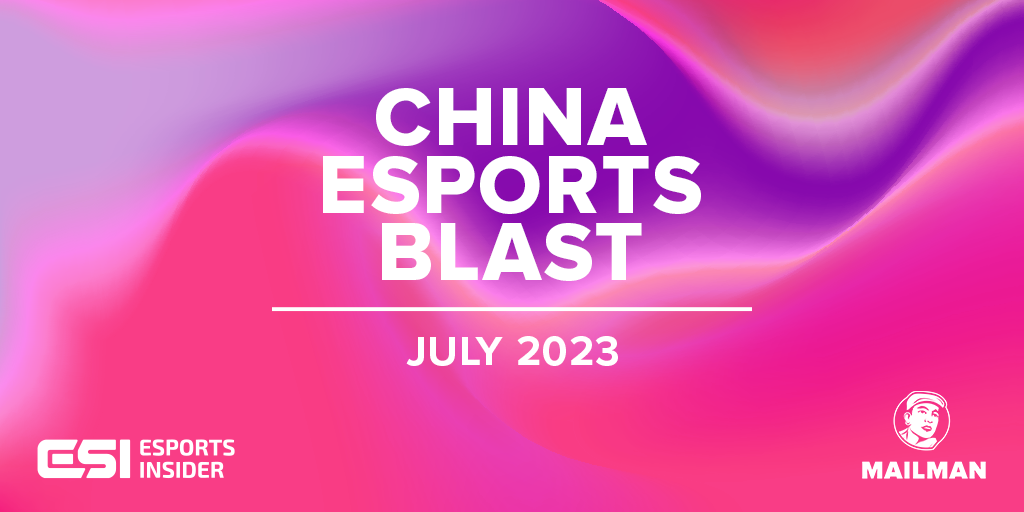China Esports Blast: July 2023